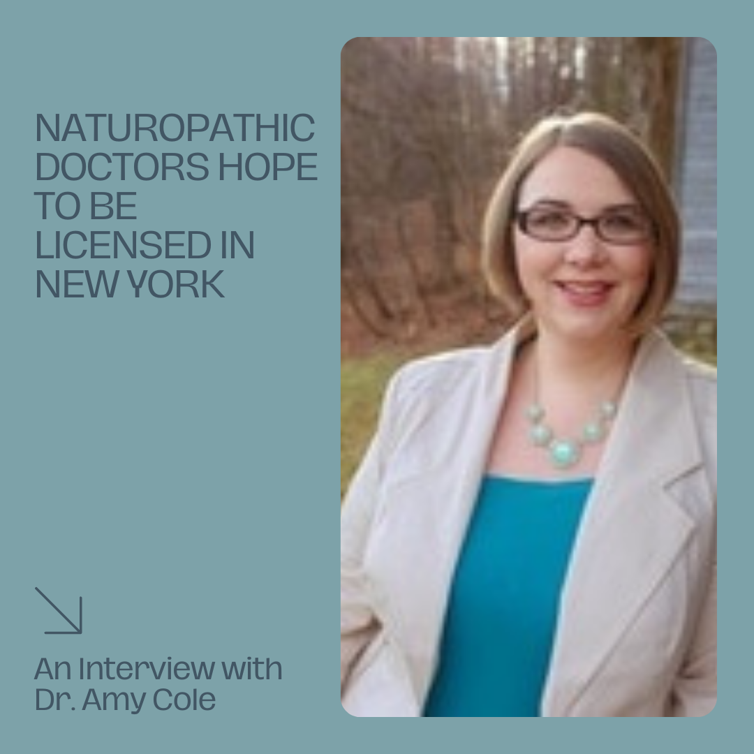 naturopathic doctors hope to be licensed in New York